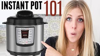 How to Use an Instant Pot  Instant Pot 101  Beginner Start HERE [upl. by Yrret]