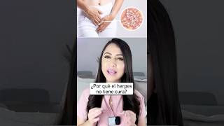 ¿Por qué es herpes genital no tiene cura👩🏻‍⚕️ salud medicina herpes youtubehealth shorts [upl. by Elyrpa]