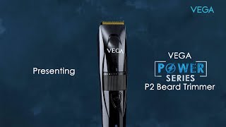 Presenting loooooooong lasting trimmers  VEGA Power Series P2 Beard Trimmer [upl. by Falcone]