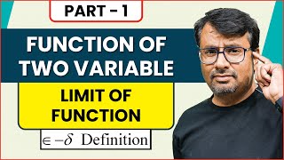 Limit of a function  Two Variable Function  Epsilon Delta definition of Limit  Examples [upl. by Gnem]