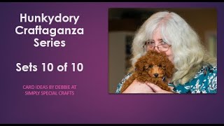 Live STREAM  Last Hunkydory Craftaganza Kit Class [upl. by Whitelaw456]