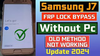 Samsung J7 Frp Bypass 2024  SAMSUNG J730F FR PBYPASS TWO METHOD  WITHOUTWITH PC NEW METHOD ✅️ [upl. by Nyllij]