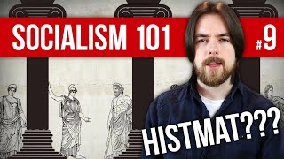 What is Historical Materialism  Socialism 101 9 [upl. by Myron]