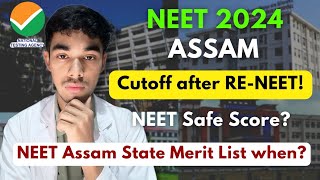 Assam NEET 2024 Expected Cutoff after RENEET🔥 NEET Assam State Merit List When neet2024 assam [upl. by Acessej]