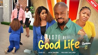 A TASTE OF GOOD LIFE Season 5 Stan Nze Ekene Umenwa 2023 Nigerian Nollywood Romantic Movie [upl. by Almund442]