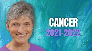 Cancer 2021  2022 Astrology Horoscope Forecast [upl. by Luis]