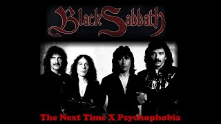 Black Sabbath  The Next Time X Psychophobia  Dehumanizer Demos CDR [upl. by Suiram]