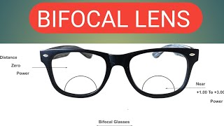 Bifocal Lens  Types of Bifocal Lens uses of Bifocal Lens [upl. by Dodi]