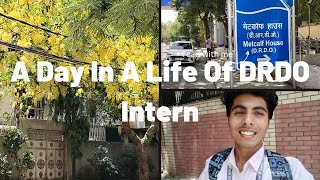 Vlog 3 A Day In Life Of DRDO Intern thankyouuniverse gratitude drdo internship 111 viral [upl. by Sherlock]