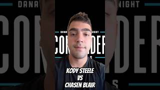 Kody Steele vs Chasen Blair  Dana White’s Contender Series Week 9 [upl. by Northway]