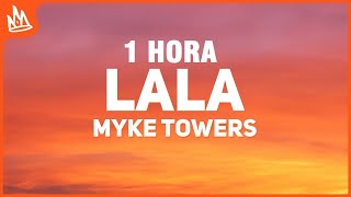 1 HORA Myke Towers  LALA LetraLyrics [upl. by Eidissac835]