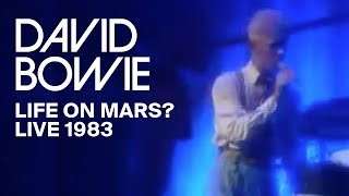 David Bowie  Life On Mars Live 1983 [upl. by Betteann178]