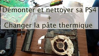 Démonter et nettoyer sa PS4  Changer la pâte thermique [upl. by Anelas657]