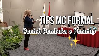 TIPS MC FORMAL amp CONTOH OPENING CLOSING [upl. by Ayitahs]