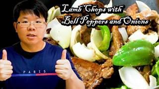 StirFried Lamb Chops with Green Peppers amp Onions  Quick amp Easy Cantonese Recipe [upl. by Elish53]