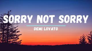 Demi Lovato  Sorry Not Sorry Clean Lyrics [upl. by Map]