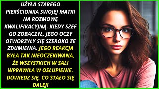 NIE UWIERZYSZ CO SZEF ODKRYŁ KIEDY ZOBACZYŁ JEJ PIERŚCIONEK PODCZAS ROZMOWY KWALIFIKACYJNEJ [upl. by Nireves]