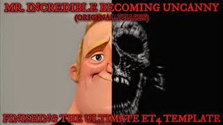 MR INCREDIBLE BECOMING UNCANNYDEMONIC  ET4 PHASE AUDIO ENHANCEMENT FREE TO USE [upl. by Kurtzman770]