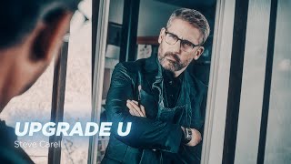 Steve Carell  Upgrade U [upl. by Annairdua]