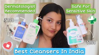 Indian Dermatologist Recommended Cleansers For SENSITIVE Skin [upl. by Hew]