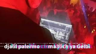 Djalil palermo 🔥ma3lich ya Galbi🔥best Remix 2020 🎧 اغنية جديد [upl. by Anial421]