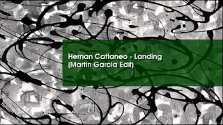 Hernan Cattaneo  Landing Martin Garcia Edit [upl. by Cardew]