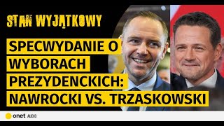 quotStan Wyjątkowy” i Goście Specwydanie o wyborach prezydenckich Trzaskowski kontra Nawrocki [upl. by Nollat]