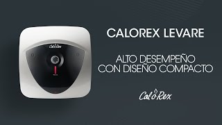 Calorex Levare Alto desempeño con diseño compacto [upl. by Kalie]