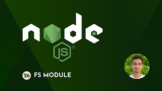 Nodejs Tutorial  26  fs Module [upl. by Hctud]