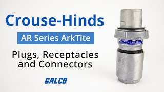 CrouseHinds AR Series ArkTite Plugs Receptacles and Connectors [upl. by Kerge]