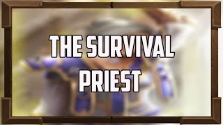 Ness Survival Priest [upl. by Nyrok620]