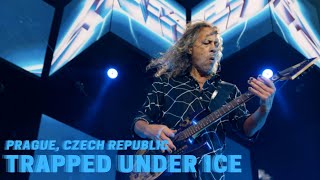 Metallica  Trapped Under Ice Prague Czech Republic  June 22 2022 [upl. by Nuhs]