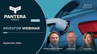 Pantera Minterals ASXPFE  Investor Webinar  30 September 2024 [upl. by Attiuqahs798]