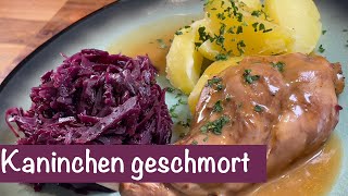 Zart  saftig  lecker  Geschmortes Kaninchen [upl. by Feerahs671]