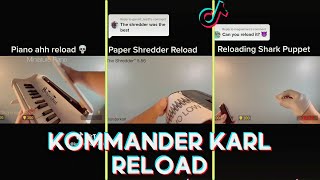 Kommander Karl Reload Tiktok Funny Videos  Best of KommanderKarl Satisfying Reloads Anything 2022 [upl. by Sadnak]