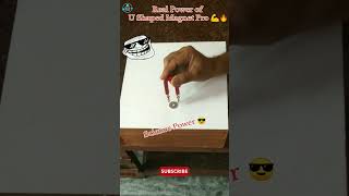 Real Power of U Shaped Magnet Pro 💪🔥experiment science real physics shorts viral ytshorts [upl. by Cinomod]