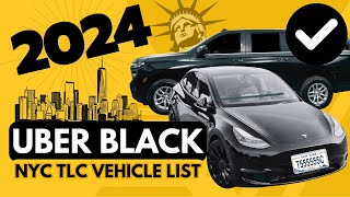 Which Vehicles Are Eligible for Uber Black in NYC 2024 [upl. by Enined]