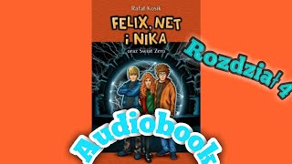 Felix Net i Nika oraz Świat Zero Audiobook Rozdział 4 [upl. by Ricca]