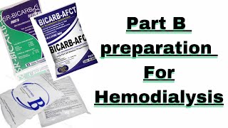 Part B preparation for haemodialysis Haemodialysis part B solution [upl. by Colt588]