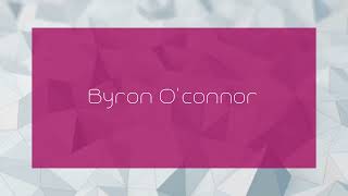 Byron Oconnor  appearance [upl. by Wyly286]