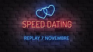 💕 SPEED DATING 😍 711 [upl. by Bradshaw]