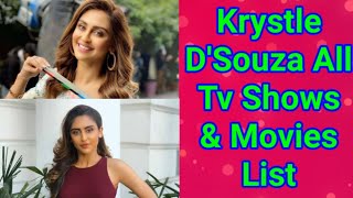 Krystle DSouza All Tv Serials List  Full Filmography  Indian Actress [upl. by Nnylrats936]