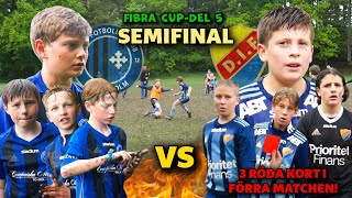 VI MÖTER DJURGÅRDEN LAGET SOM FICK 3 RÖDA KORT I SAMMA MATCH  SEMIFINAL  FIBRA CUP 2022 5 [upl. by Artus309]