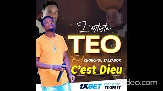 TEO feat CHOUCHOU SALVADOR  CEST DIEU [upl. by Juieta]