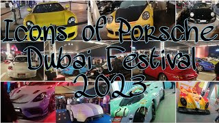 Icons of Porsche Dubai Festival 2023 dubai car dubaicars porsche art culture newlaunch [upl. by Santoro]