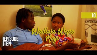 Wadiwa Wepa Moyo S2 Ep 10 [upl. by Llerrej406]