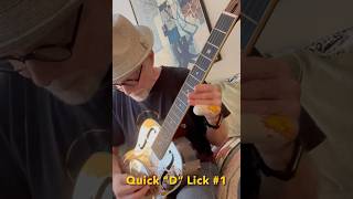 Quick “D” Lick in Open D Tuning DADFAD 1 on Slide Resonator Guitar [upl. by Sliwa]