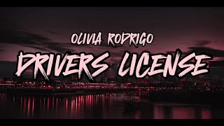 Olivia RodrigoDrivers License Lyrics [upl. by Morly708]