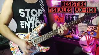 Fiskales adhok  Resistiré cover guitarra [upl. by Rintoul]