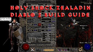 Holy Shock Zealadin  Diablo 2 LOD 114d Build Guide [upl. by Halonna449]